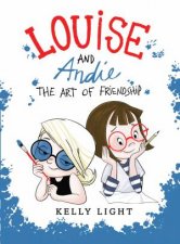 Louise And Andie The Art Of Friendship