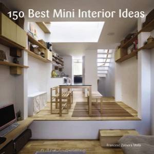 150 Best Mini Interior Ideas by Francesc Zamora