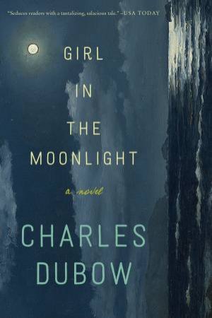 Girl In The Moonlight by Charles Dubow