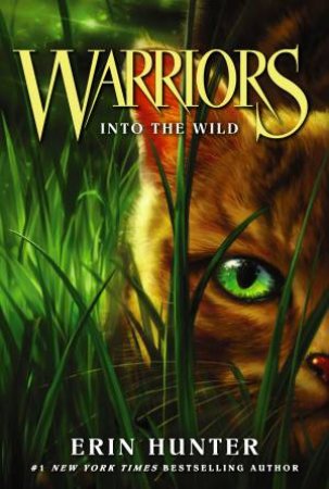 Into The Wild by Erin Hunter