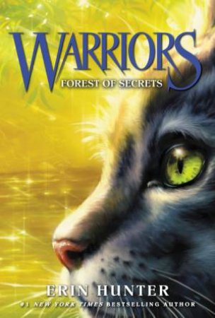 Forest Of Secrets by Erin Hunter