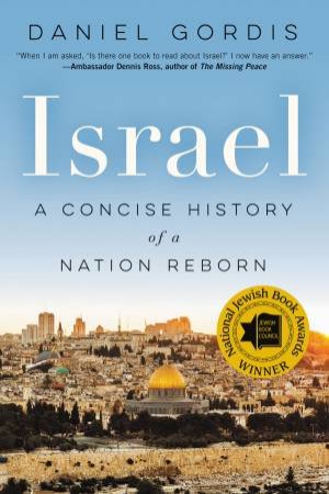 Israel: A Concise History Of A Nation Reborn