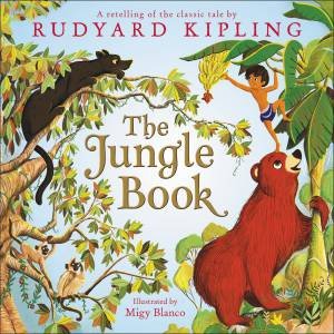 The Jungle Book by Rudyard Kipling