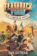 Flashback Four 1 The Lincoln Project