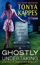 A Ghostly Undertaking A Ghostly Southern Mystery