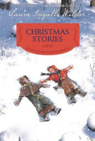 Christmas Stories: Reillustrated Edition by Laura Ingalls Wilder & Ji-Hyuk Kim
