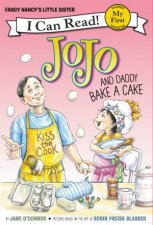 Fancy Nancy Jojo And Daddy Bake A Cake