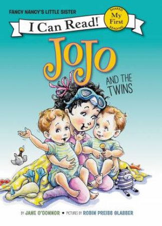 Fancy Nancy: JoJo and the Twins by Jane O'Connor & Robin Preiss Glasser
