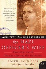 Nazi Officers Wife How One Jewish Woman Survived The Holocaust