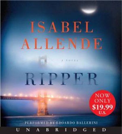 Ripper [Unabridged Low Price CD] by Isabel Allende