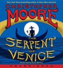 The Serpent of Venice Unabridged Low Price CD