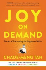 Joy on Demand 100 Minutes to Happiness