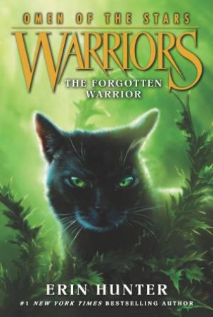 The Forgotten Warrior by Erin Hunter