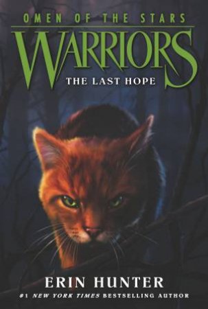 The Last Hope by Erin Hunter