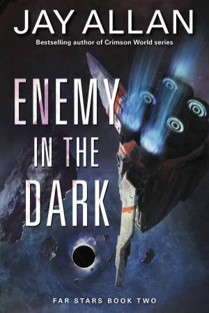 Enemy in the Dark by Jay Allan