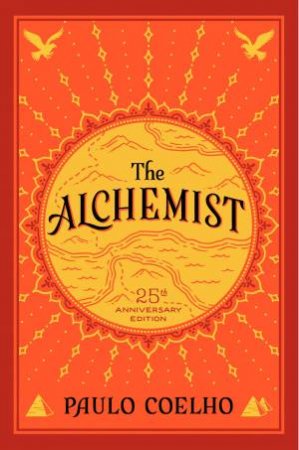 Alchemist, The 25th Anniversary by Paulo Coelho