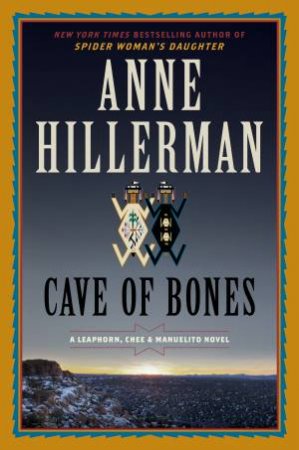 Cave Of Bones by Anne Hillerman