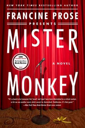 Mister Monkey by Francine Prose