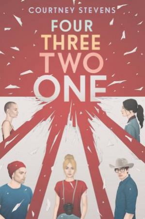 Four Three Two One by Courtney Stevens