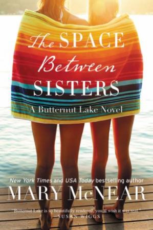 The Space Between Sisters by Mary McNear
