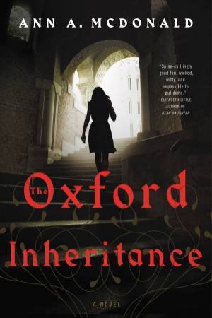 The Oxford Inheritance by Ann McDonald