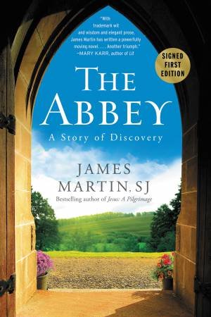 The Abbey: A Story Of Discovery by James Martin