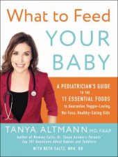What To Feed Your Baby