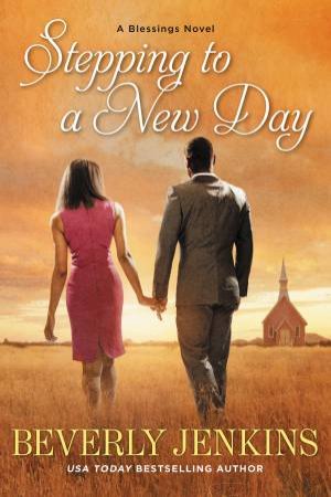 Stepping to a New Day by Beverly Jenkins