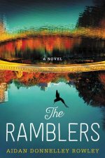 The Ramblers A Novel