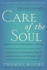 Care Of The Soul  25th Anniversary Ed