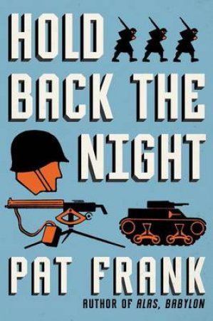 Hold Back The Night by Pat Frank