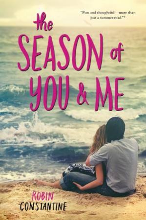 The Season Of You & Me by Robin Constantine