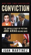 Conviction The Untold Story Of Putting Jodi Arias Behind Bars