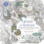Mermaids In Wonderland A Coloring And Puzzlesolving Adventure For All Ages