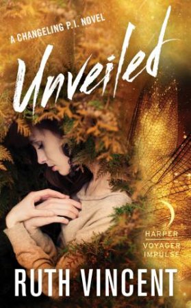Unveiled by Ruth Vincent