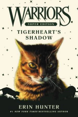 Tigerheart's Shadow by Erin Hunter & James L. Barry