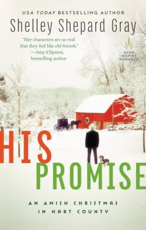 His Promise: An Amish Christmas In Hart County by Shelley Shepard Gray
