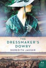 The Dressmakers Dowry