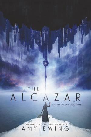 The Alcazar by Amy Ewing