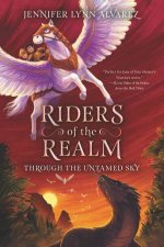 Riders of the Realm 2 Through the Untamed Sky