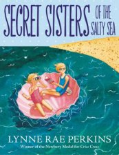 Secret Sisters Of The Salty Sea
