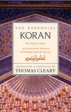The Essential Koran by Thomas Cleary