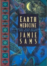 Earth Medicine