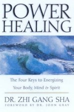 Power Healing Energizing Your Body Mind  Spirit