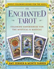 The Enchanted Tarot Coloring Experiences For The Mystical And Magical