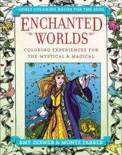 Enchanted Worlds Coloring Experiences For The Mystical And Magical