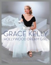 Grace Kelly Hollywood Dream Girl