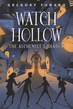 Watch Hollow: The Alchemist's Shadow by Gregory Funaro & Matthew Griffin