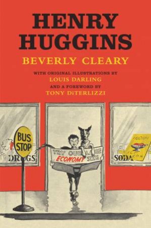 Henry Huggins by Beverly Cleary & Louis Darling