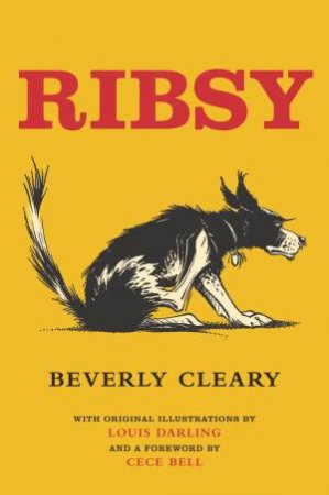 Ribsy by Beverly Cleary & Louis Darling